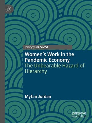 cover image of Women's Work in the Pandemic Economy